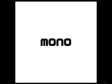 mono 01 - clone me tender