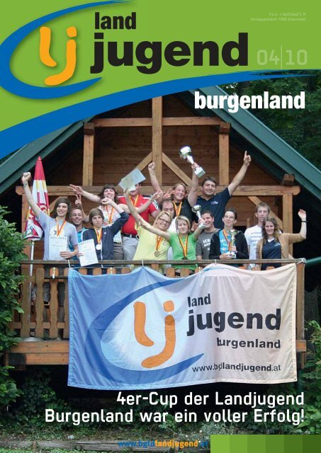 Burgenland Ausgabe 04/2010 - Landjugend Österreich