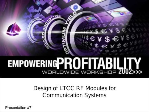 Design of LTCC RF Modules for Communication Systems