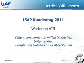 Workshop VIII – Einsatz von PDM Systemen - ISAP Magazin