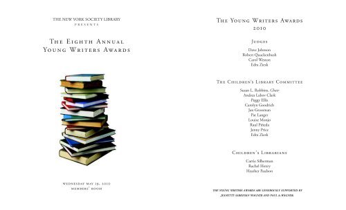 The Eighth Annual Young Writers Awards - New York Society Library