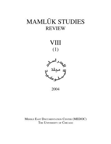 Mamluk Studies Review Vol. VIII, No. 1 (2004)