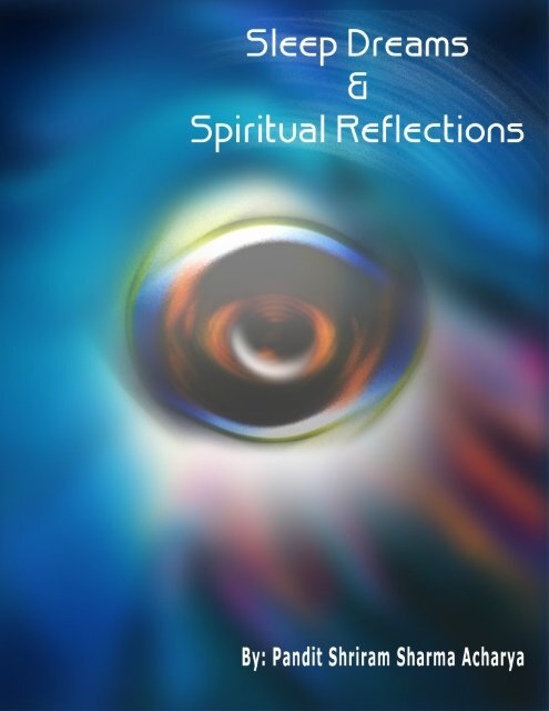 Sleep, Dream and Spiritual Reflections - Mandhata Global