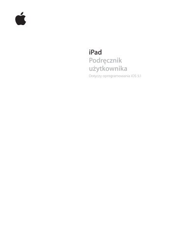 iPad Podr?cznik u?ytkownika - Support - Apple