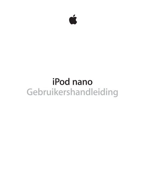 iPod nano Gebruikershandleiding - Support - Apple