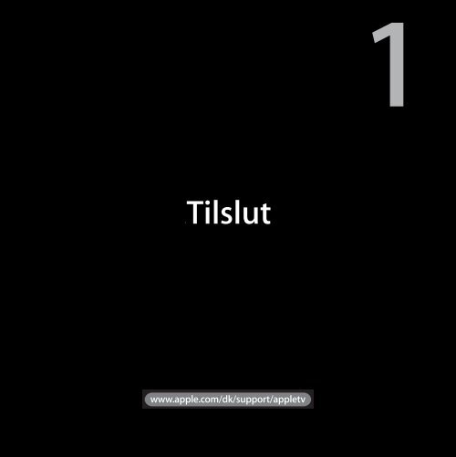 Apple TV Opstillingsvejledning - Support - Apple