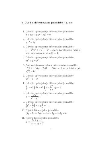 4. Uvod u diferencijalne jednadžbe - 2. dio 1. Odrediti opće rješenje ...