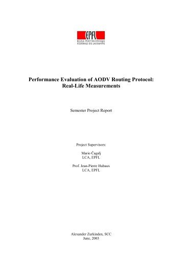 Performance Evaluation of AODV Routing Protocol ... - LCA - EPFL