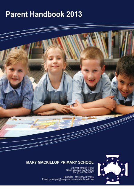 Parent Handbook 2013 - Mary Mackillop Primary School
