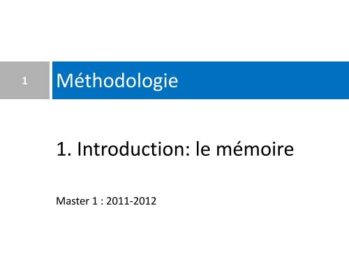 1. Introduction: le mémoire Méthodologie - masterfle