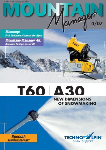 NEW DIMENSIONS OF SNOWMAKING Special: