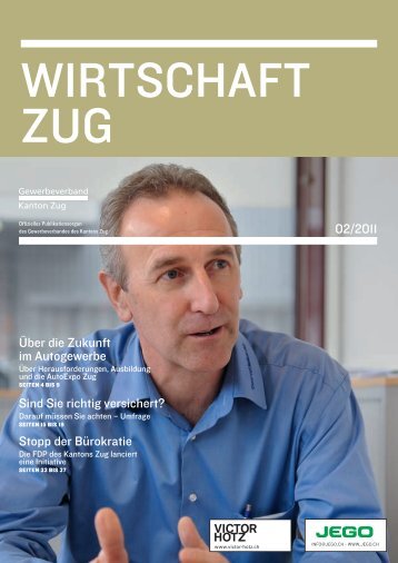 02/2011 Über die Zukunft im autogewerbe sind sie richtig versichert ...