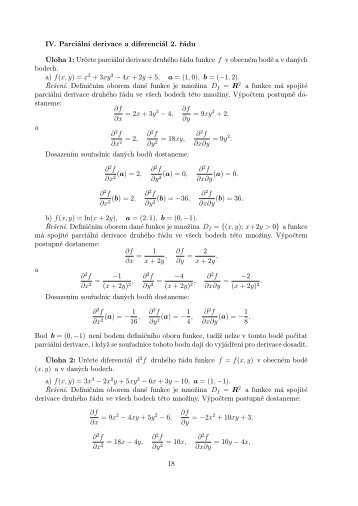 IV. Parciální derivace a diferenciál 2. řádu Úloha 1: Určete parciální ...