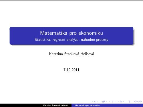 Matematika pro ekonomiku - Statistika, regresní analýza, náhodné ...