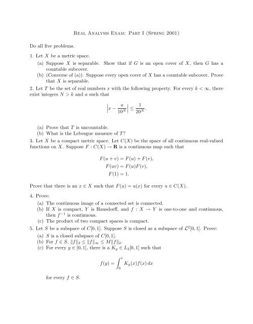 Real Analysis Exam Part I Spring 01 Do All Five Problems 1 Let