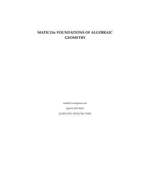 math 216: foundations of algebraic geometry - Stanford University