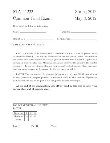 STAT 1222 Spring 2012 Common Final Exam May 3, 2012