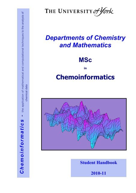 Departments of Chemistry and Mathematics MSc Chemoinformatics