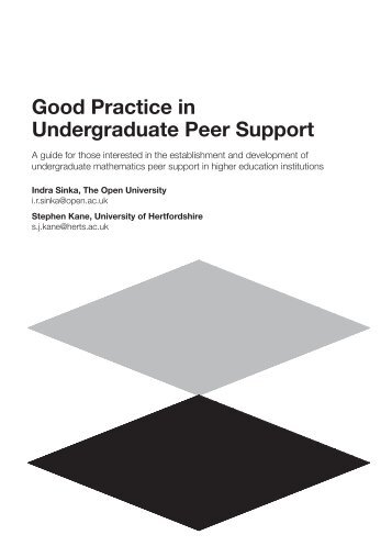 Good Practice in Undergraduate Peer Support - Maths, Stats & OR ...