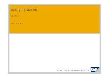 Managing MaxDB - SAP MaxDB