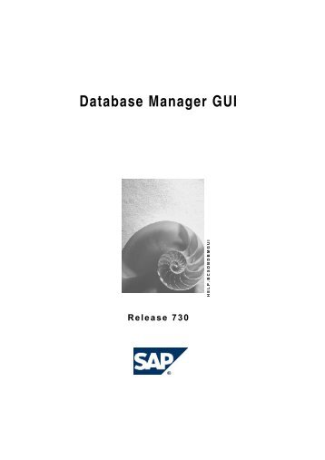 Database Manager GUI (pdf, 596 kB) - SAP MaxDB