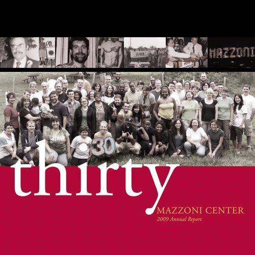 2009 Annual Report: Thirty - Mazzoni Center