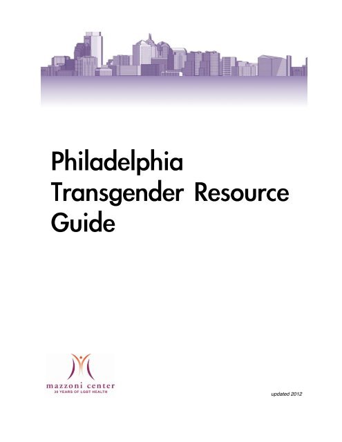 Philadelphia Transgender Resource Guide - Mazzoni Center