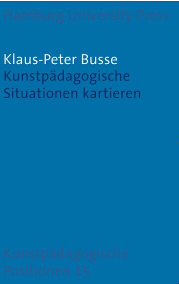 Kunstpädagogische Situationen kartieren - Hamburg University ...