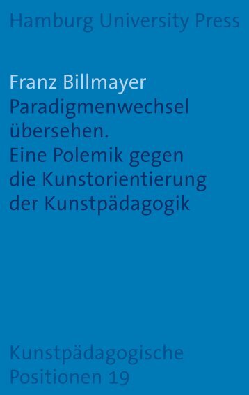 Paradigmenwechsel übersehen. Eine Polemik gegen - Hamburg ...