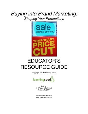 Buying into Brand Marketing: EDUCATORʼS ... - Learning Seed