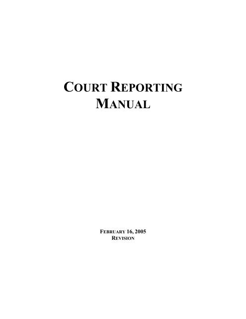 Court Reporting Manual - Maryland Judiciary