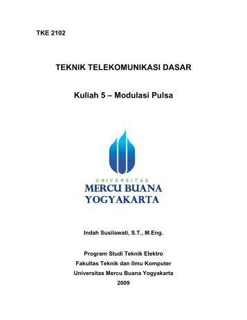 TEKNIK TELEKOMUNIKASI DASAR Kuliah 5 – Modulasi Pulsa