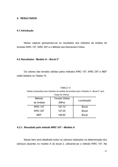 análise de tensões atuantes em junções bocais/casco de vasos de ...