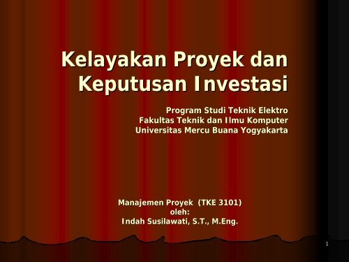Kelayakan Proyek dan Keputusan Investasi Program Studi Teknik ...
