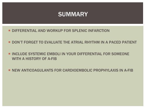 Splenic Infarct, Atrial Fibrillation