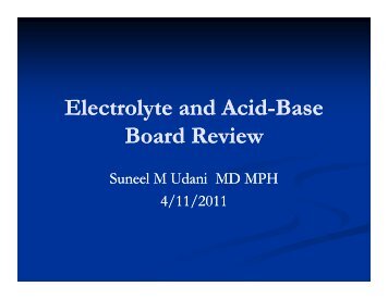 Electrolytes and Acid Base with Suneel Udani 4.11.11