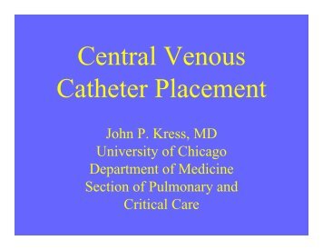 Central Venous Catheter Placement - The University of Chicago ...