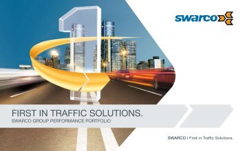 FIRST IN TRAFFIC SOLUTIONS. - Swarco