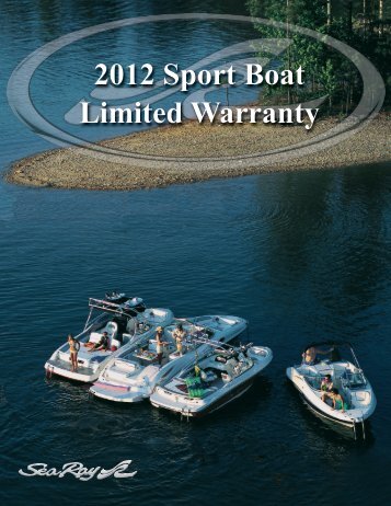 2012 Sport Boat Limited Warranty