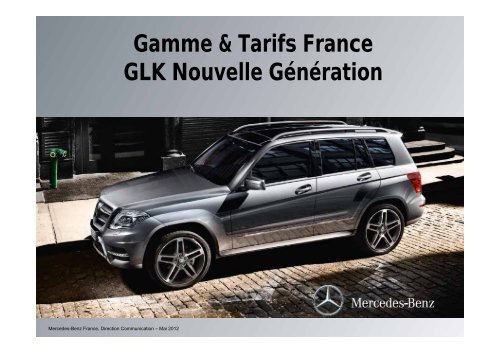 Gamme & Tarifs France GLK Nouvelle Génération - Daimler