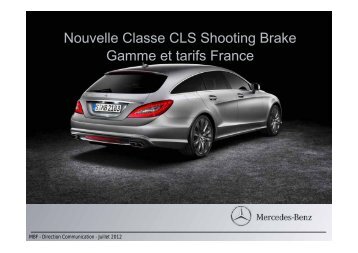 Nouvelle Classe CLS Shooting Brake Gamme et tarifs ... - Daimler