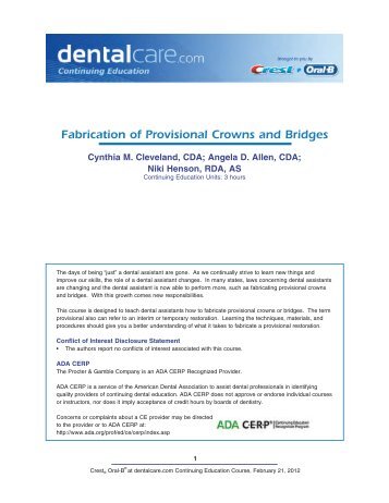 Fabrication of Provisional Crowns and Bridges - DentalCare.com