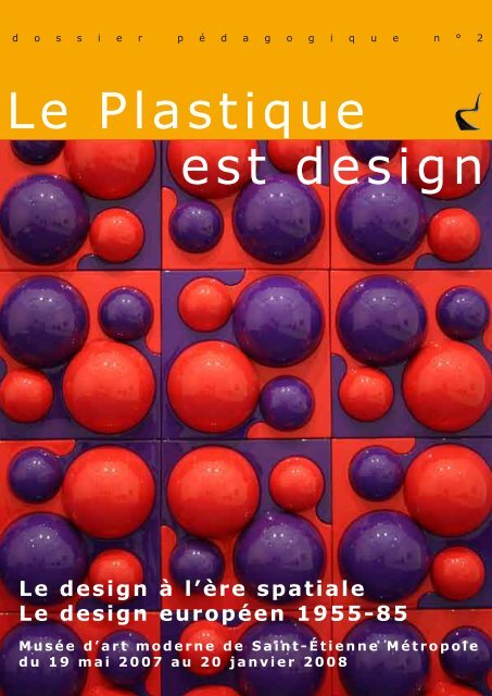 Le Plastique est design