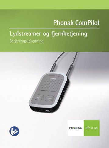 Betjeningsvejledning ComPilot - Phonak