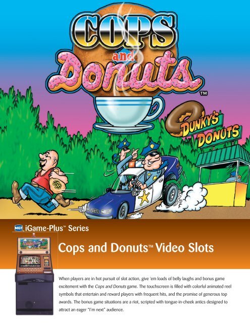 Cops and Donuts™ Video Slots - IGT.com