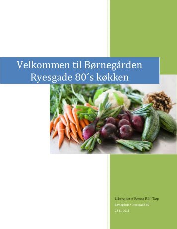 Velkommen til Børnegården Ryesgade 80´s køkken