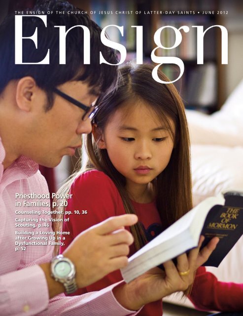 June 2012 Ensign - The Church of Jesus Christ of Latter-day Saints