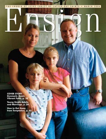 March 2006 Ensign - The Church of Jesus Christ of Latter-day Saints