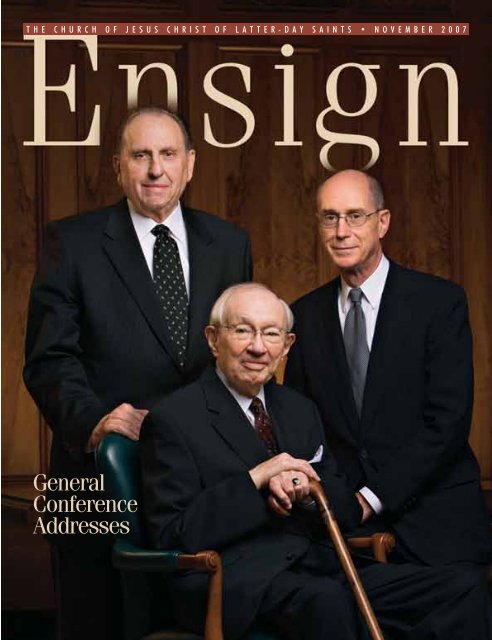 Ensign, Nov. 2007 - The Church of Jesus Christ of Latter-day Saints