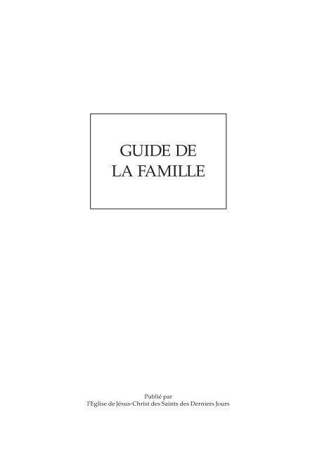 GUIDE DE LA FAMILLE